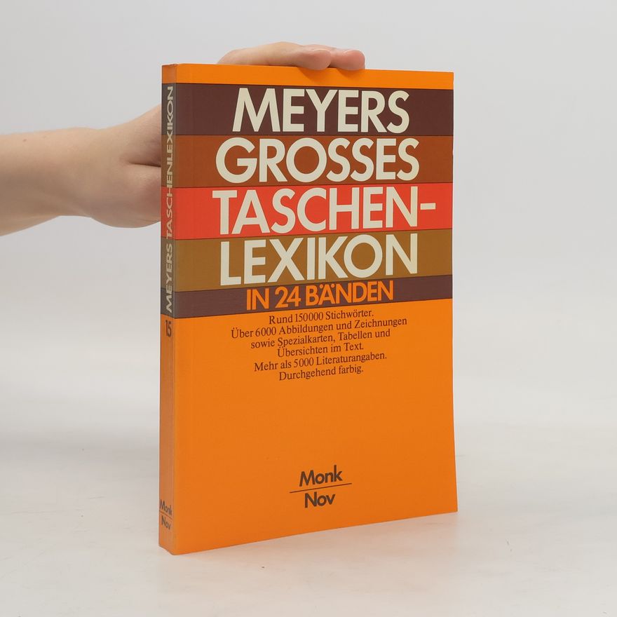 Autorenkollektiv Meyers Grosses Taschenlexikon in 24 Bänden, Band 15