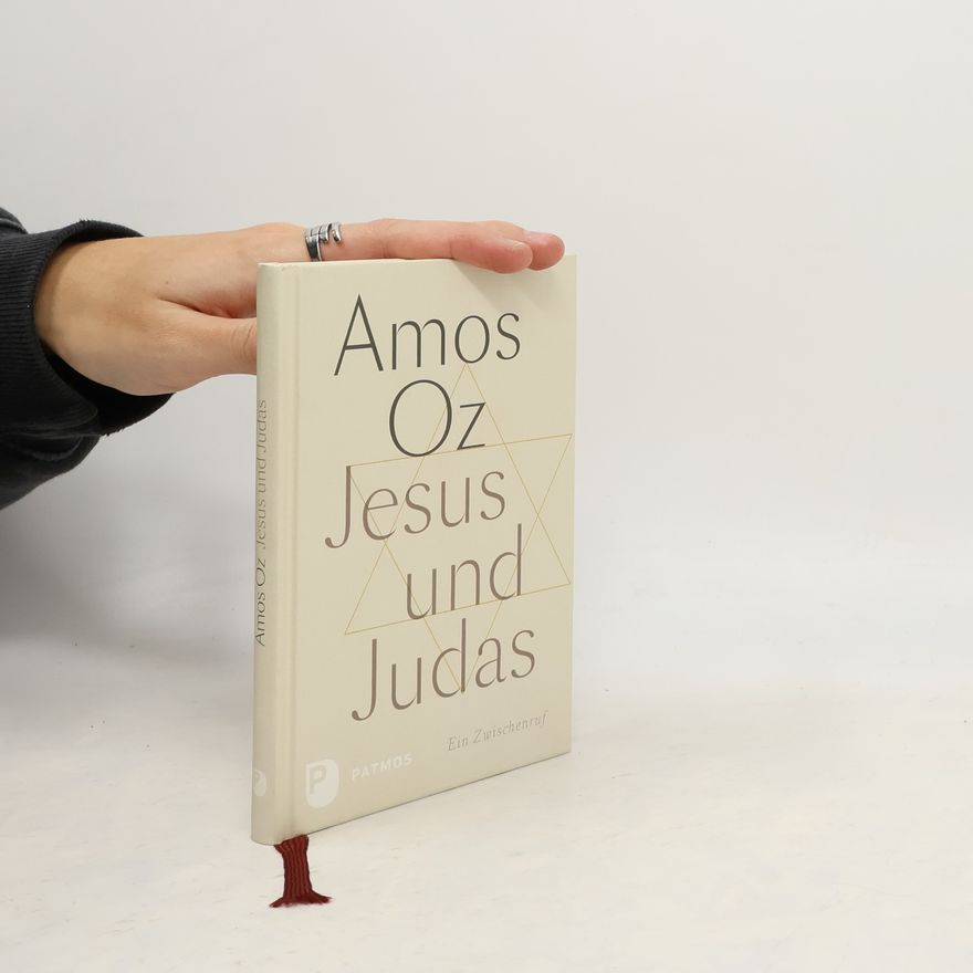 Amos Oz Jesus und Judas