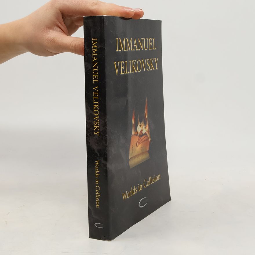 Immanuel Velikovsky Worlds in Collision