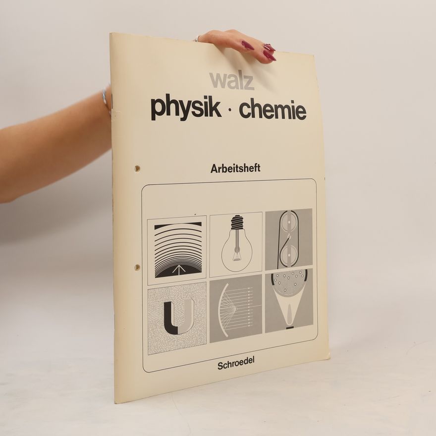 AA.VV. Physik. Chemie. Arbeitsheft