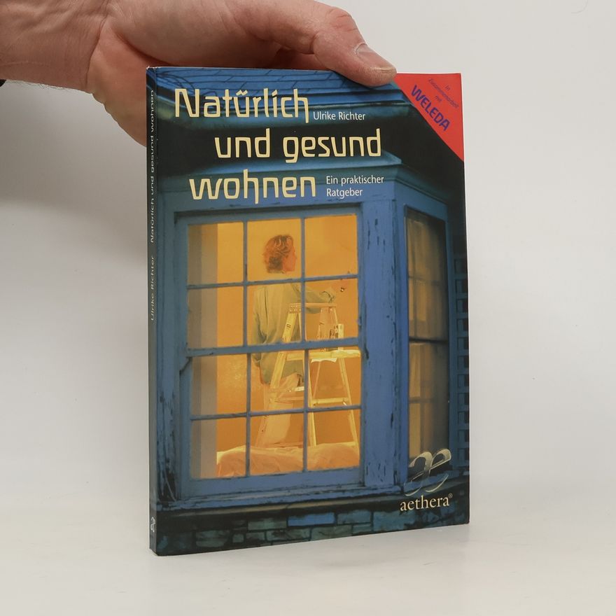 Ulrike Richter Natürlich und gesund wohnen