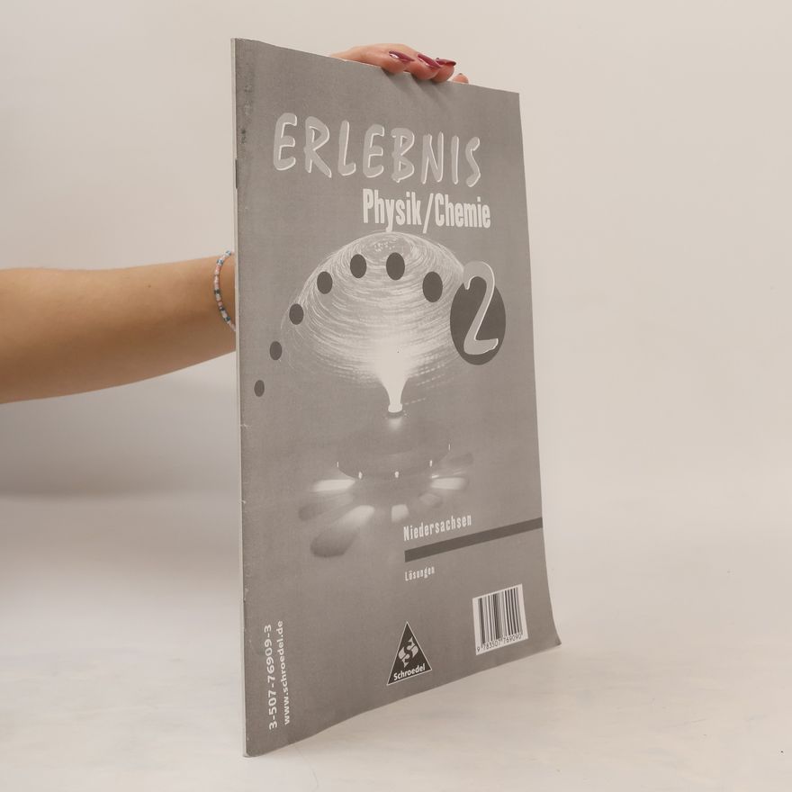 Autorenkollektiv Erlebnis Physik, Chemie