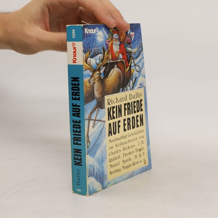 Richard Dalby Kein Friede auf Erden