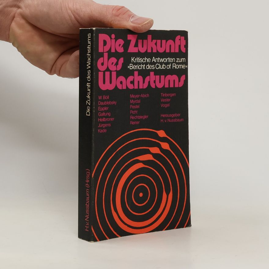 Henrich von Nussbaum Die Zukunft des Wachstums