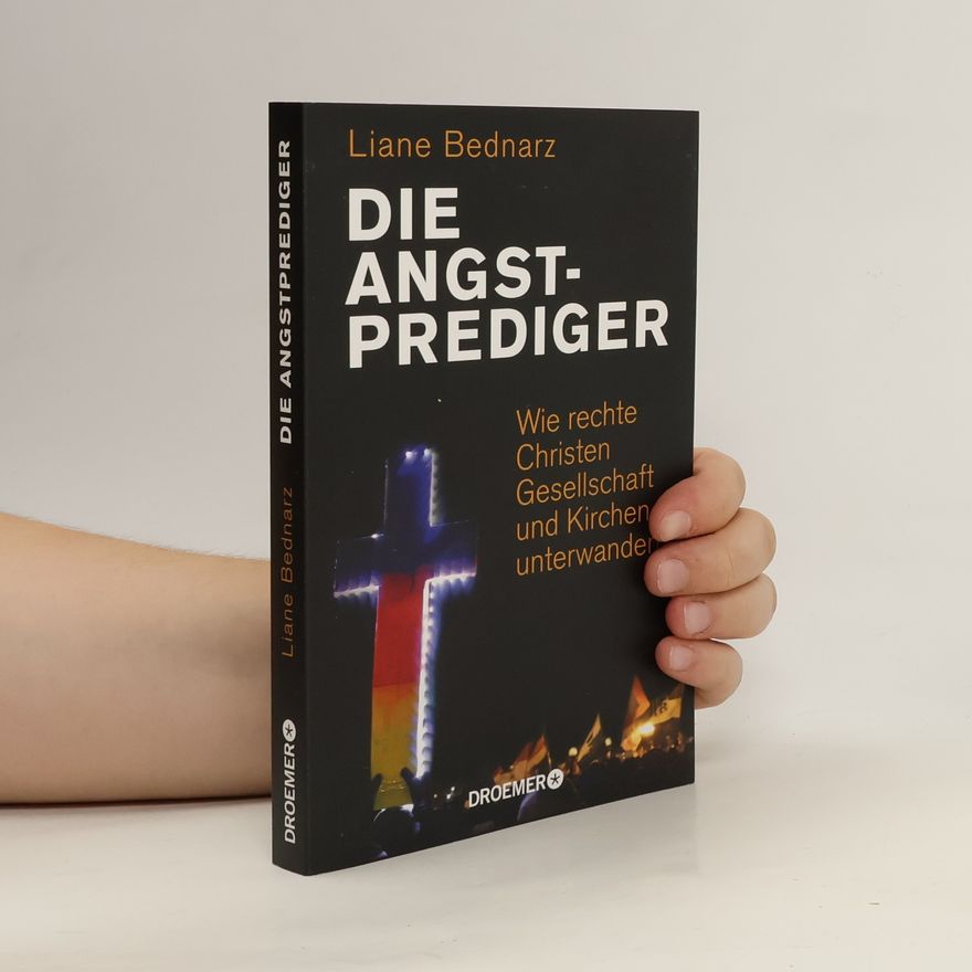 Liane Bednarz Die Angstprediger