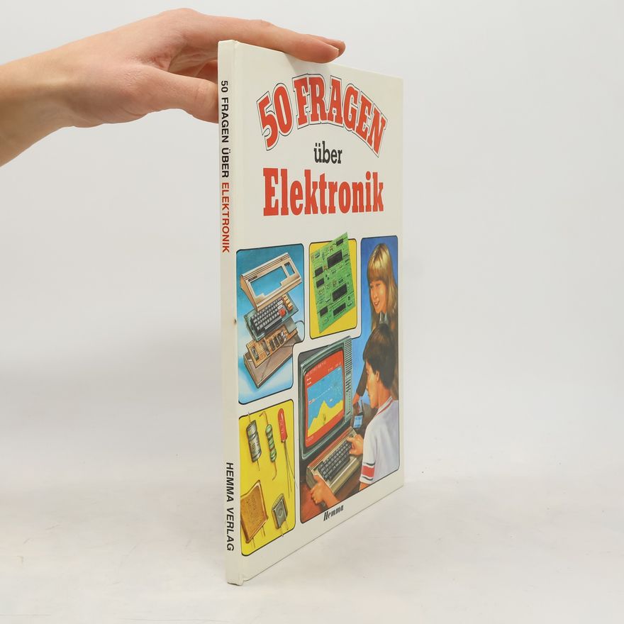 Autorenkollektiv 50 Fragen über Elektronik