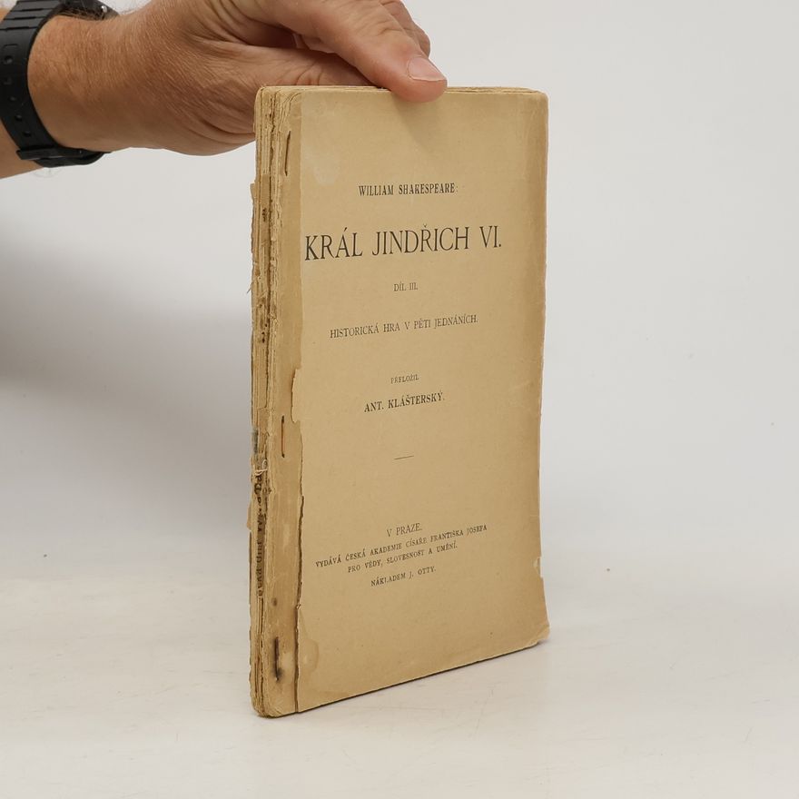 William Shakespeare Král Jindřich VI. Díl III.