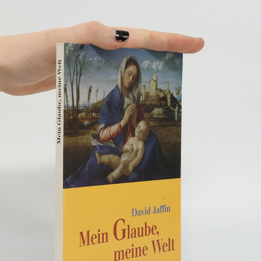 David Jaffin Mein Glaube, meine Welt