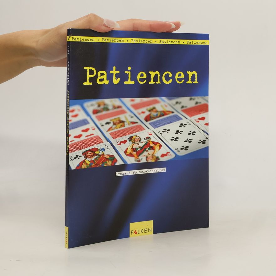 Irmgard Wolter-Rosendorf Patiencen
