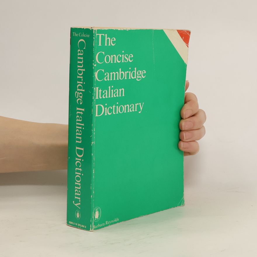 Barbara Reynolds Reference: The Concise Cambridge Italian Dictionary