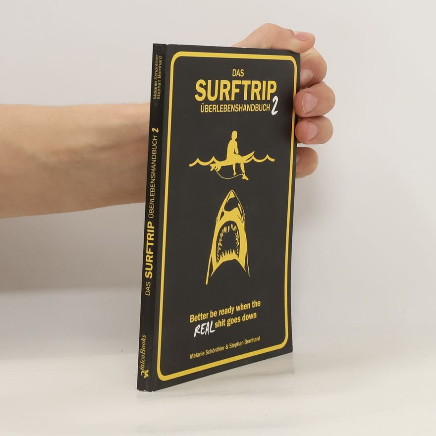 Stephan Bernhard Das Surftrip überlebenshandbuch 2