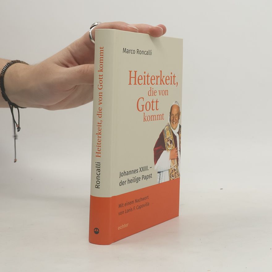Roncalli Marco Heiterkeit, die von Gott stammt