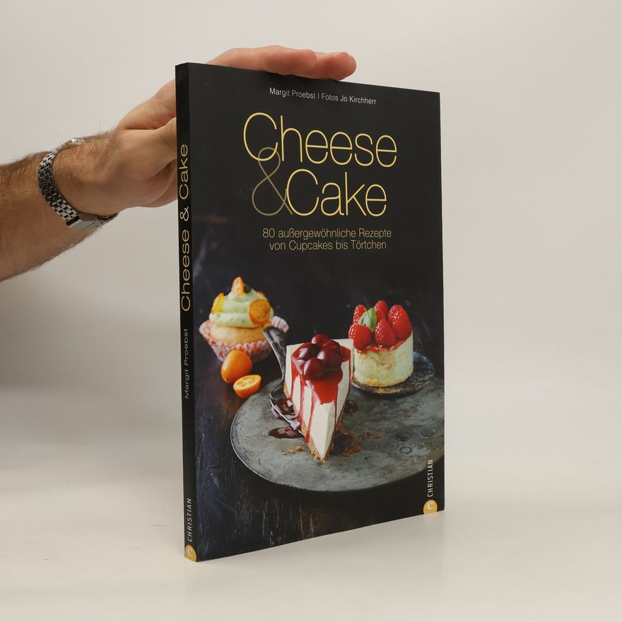 Margit Proebst Cheese & Cake