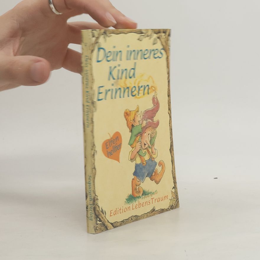 Various authors Dein inneres Kind erinnern