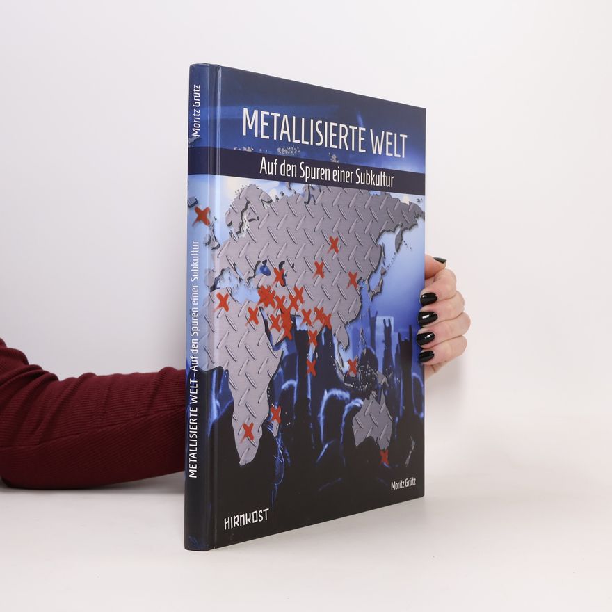 Moritz Grütz Metallisierte Welt