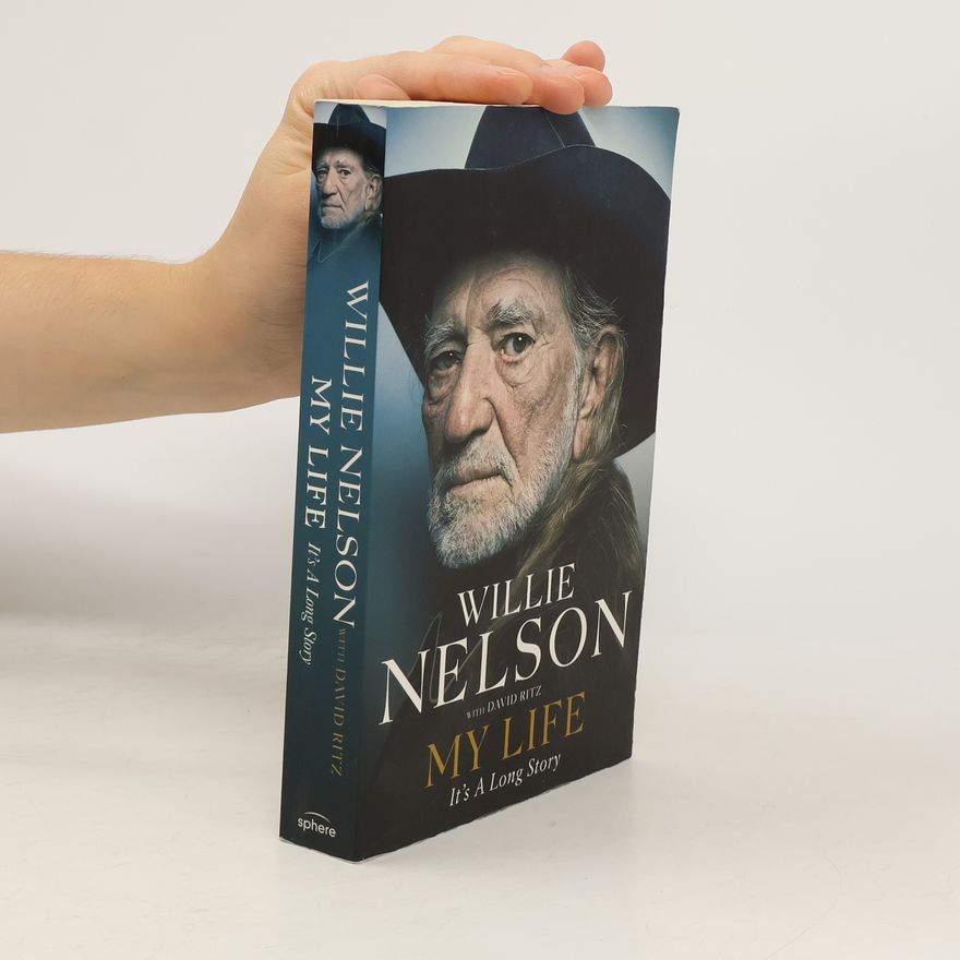 Willie Nelson My Life: It's a Long Story