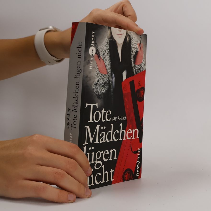 Jay Asher Tote Mädchen lügen nicht