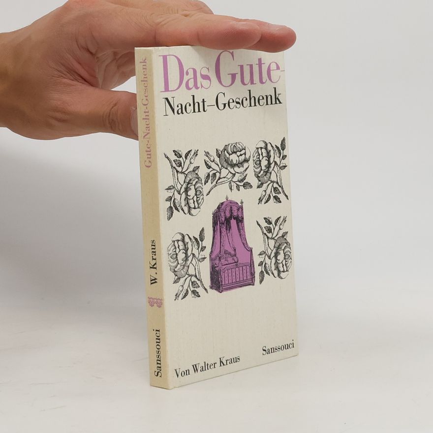 Walter Kraus Das Gute Nacht-Geschenk