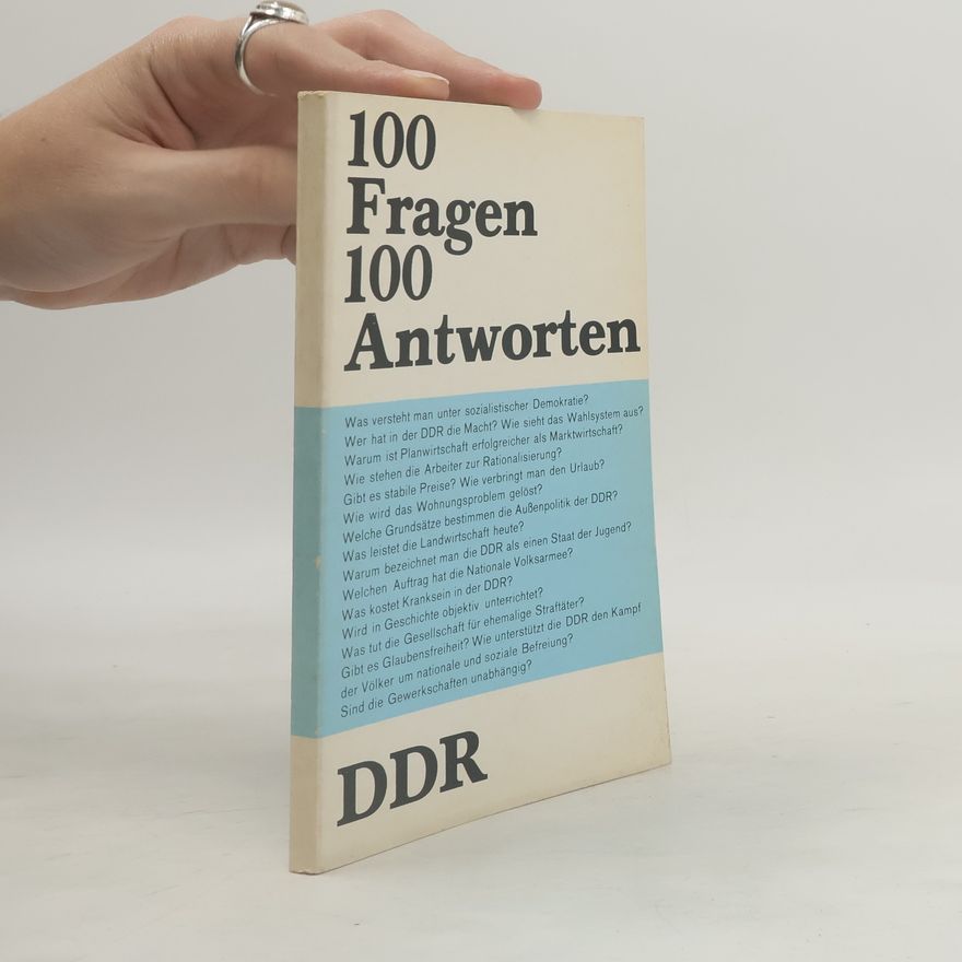 Autorenkollektiv 100 Fragen 100 Antworten. DDR
