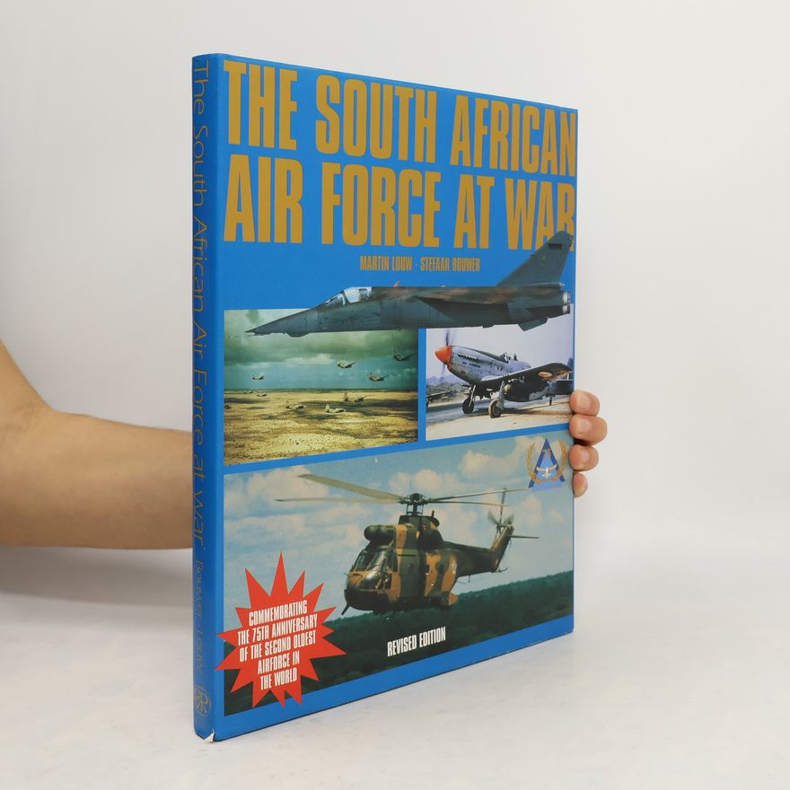 Martin N. Louw The South African Air Force at War