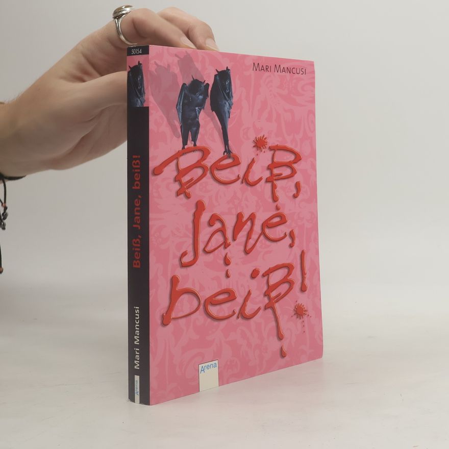 Mari Mancusi Beiß, Jane, beiß!