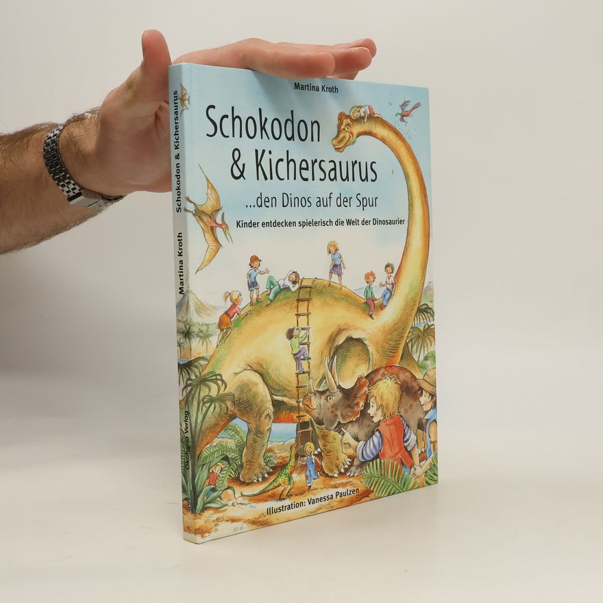 Martina Kroth Schokodon & Kichersaurus