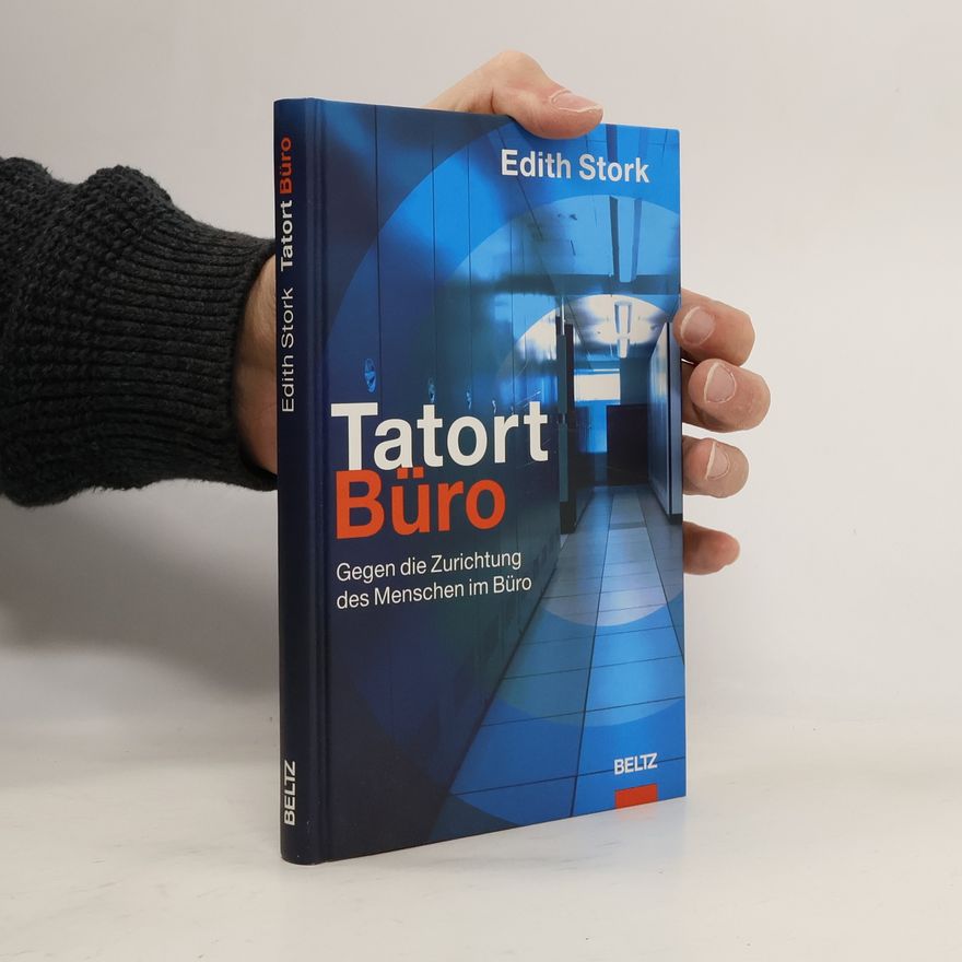 Edith Stork Tatort Büro