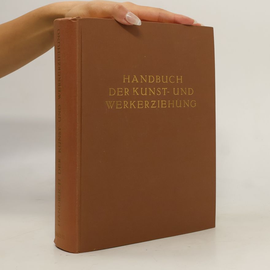 AA.VV. Handbuch der Kunst- und Werkerziehung. Band 3