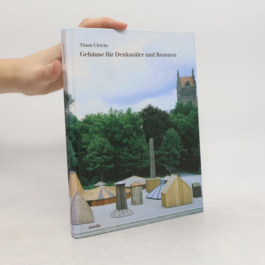 Timm Ulrichs Timm Ulrichs - Gehäuse für Denkmäler und Brunnen