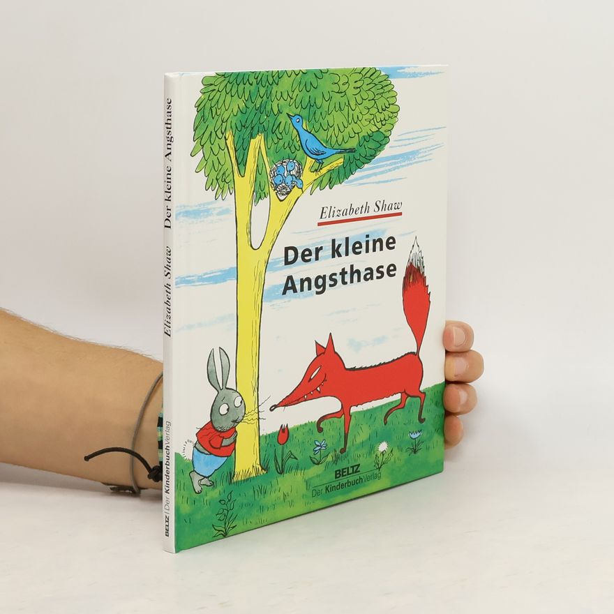 Elizabeth Shaw Der kleine Angsthase