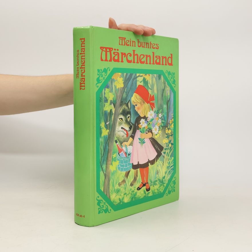 Autorenkollektiv Mein buntes Märchenland