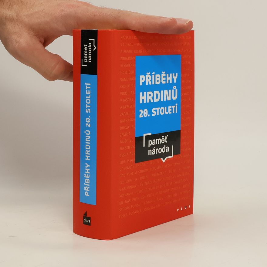 Autorenkollektiv Příběhy hrdinů 20. století