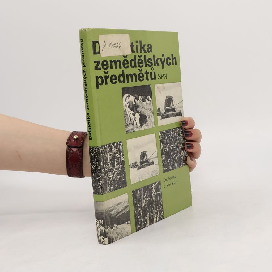 Štěpán Koláček Didaktika zemědělských předmětů