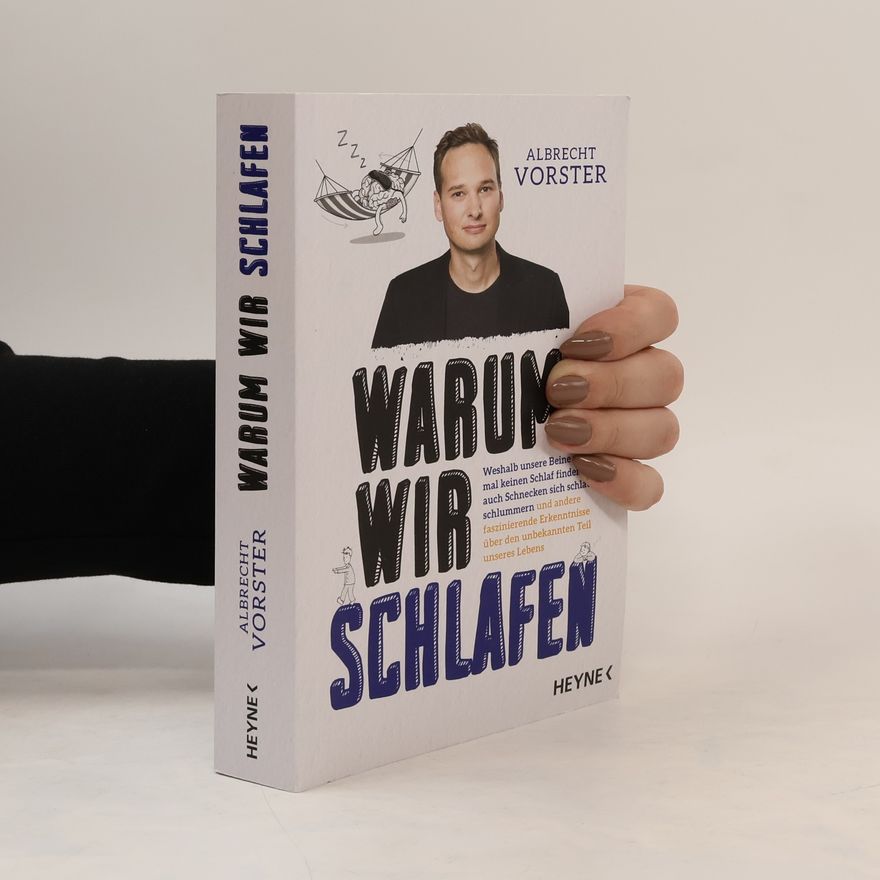 Albrecht Vorster Warum wir schlafen