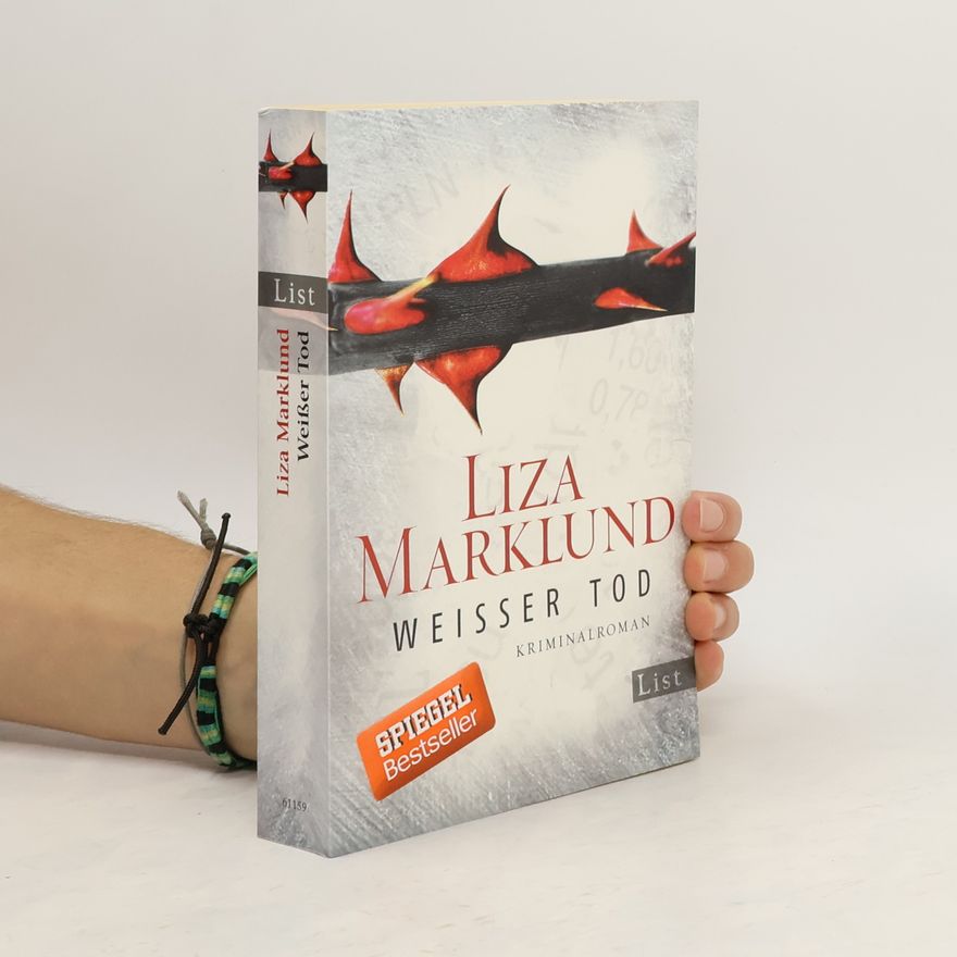 Liza Marklund Weißer Tod