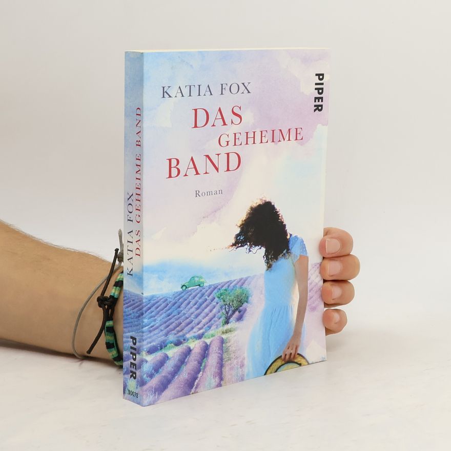 Katia Fox Das geheime Band