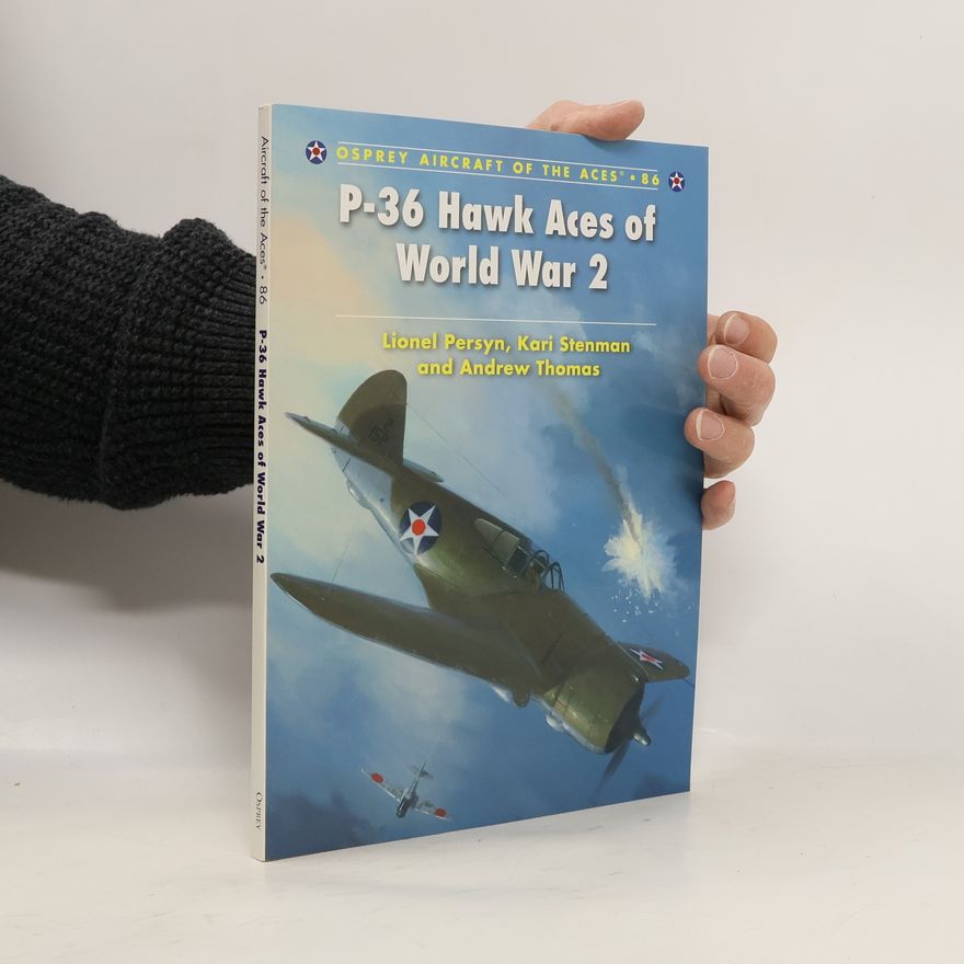 Lionel Persyn P-36 Hawk Aces of World War 2
