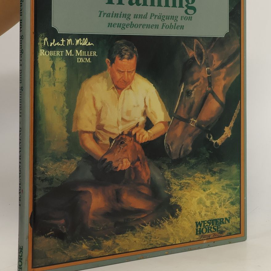 Robert M. Miller Prägungs-Training