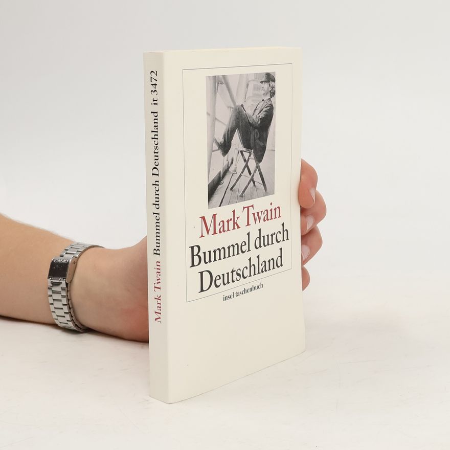 Mark Twain Bummel durch Deutschland