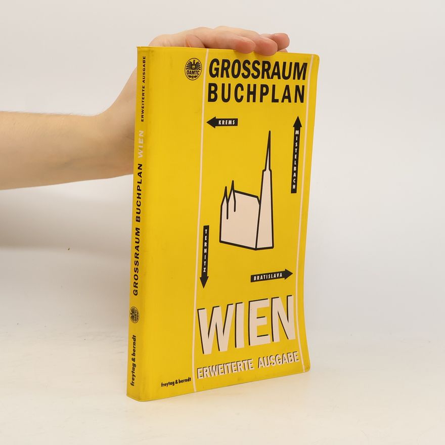 Autorenkollektiv Grossraum Buchplan. Wien