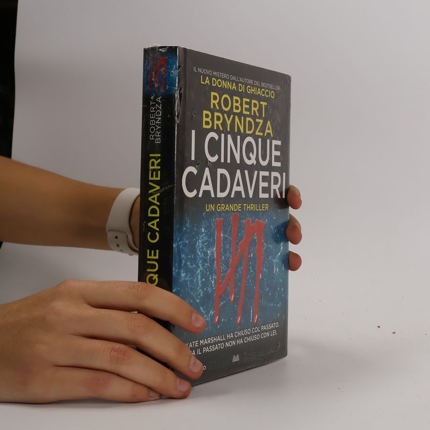 Robert Bryndza I cinque cadaveri