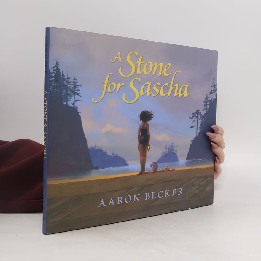 Aaron Becker A Stone for Sascha