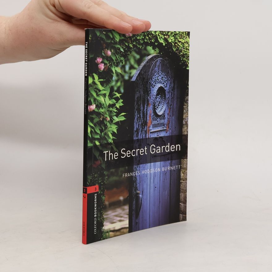 Frances Hodgson Burnett The Secret Garden