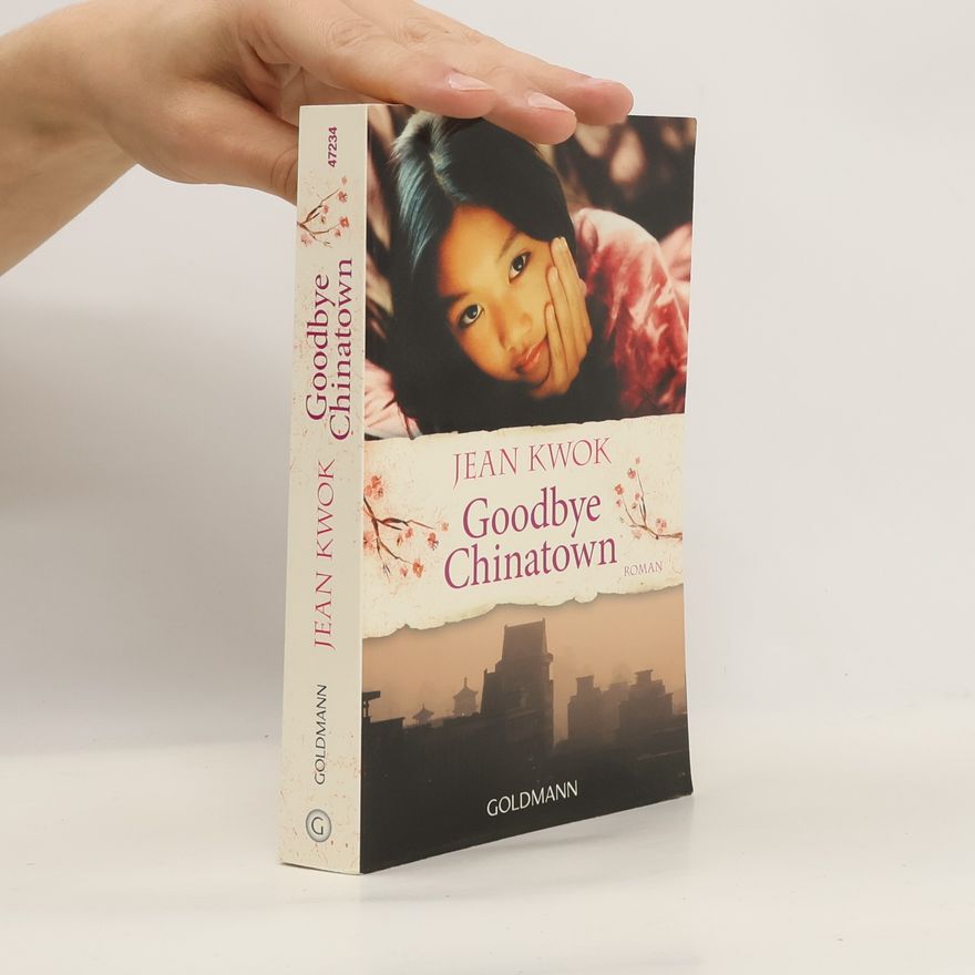 Jean Kwok Goodbye Chinatown