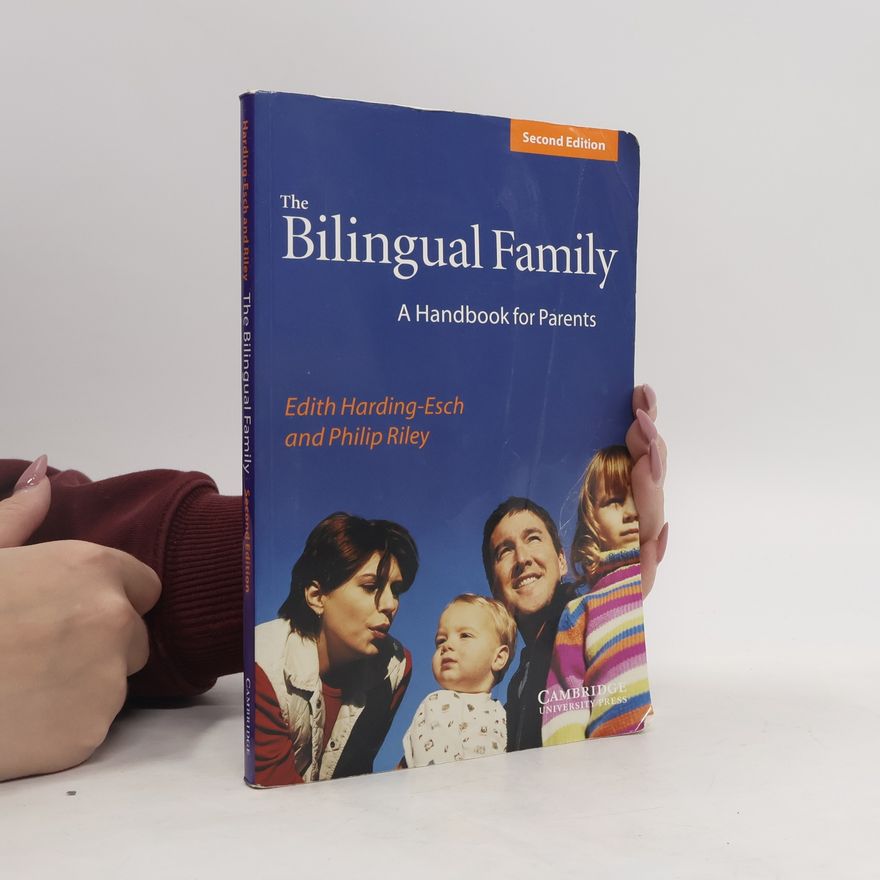 Edith Harding-Esch The Bilingual Family