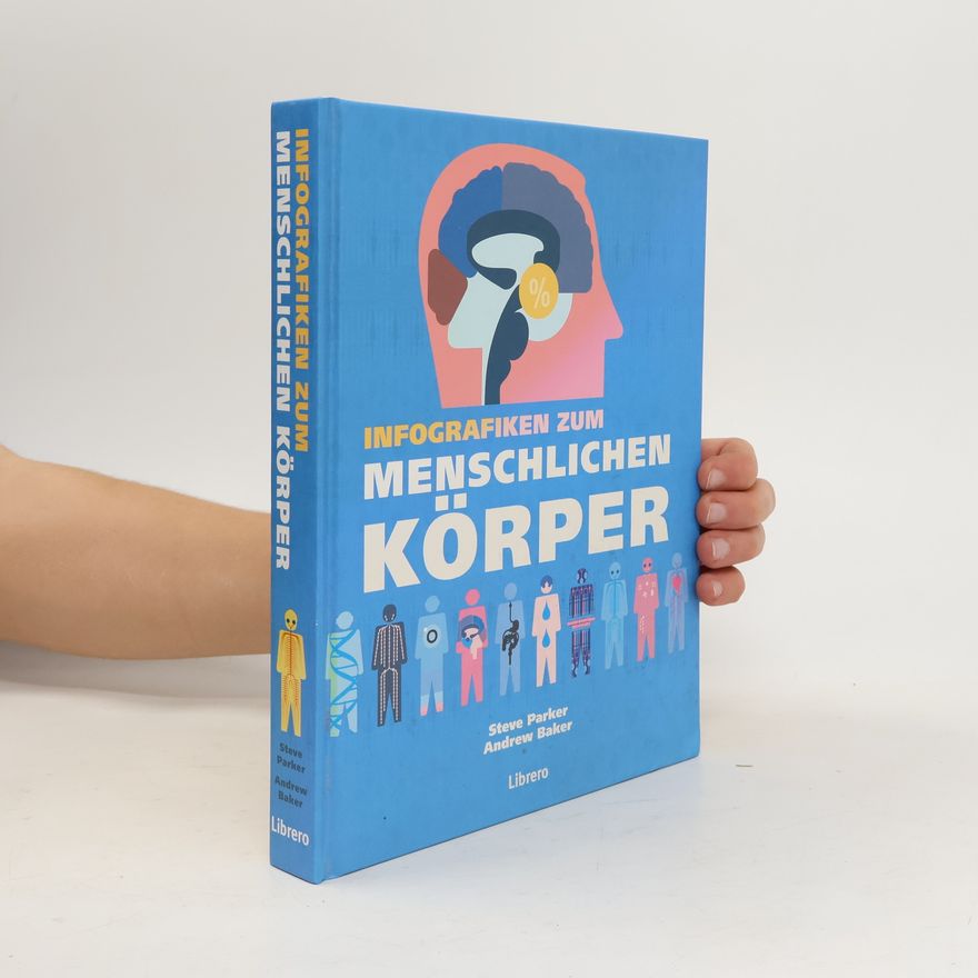 Steve Parker Infografiken zum menschlichen Körper