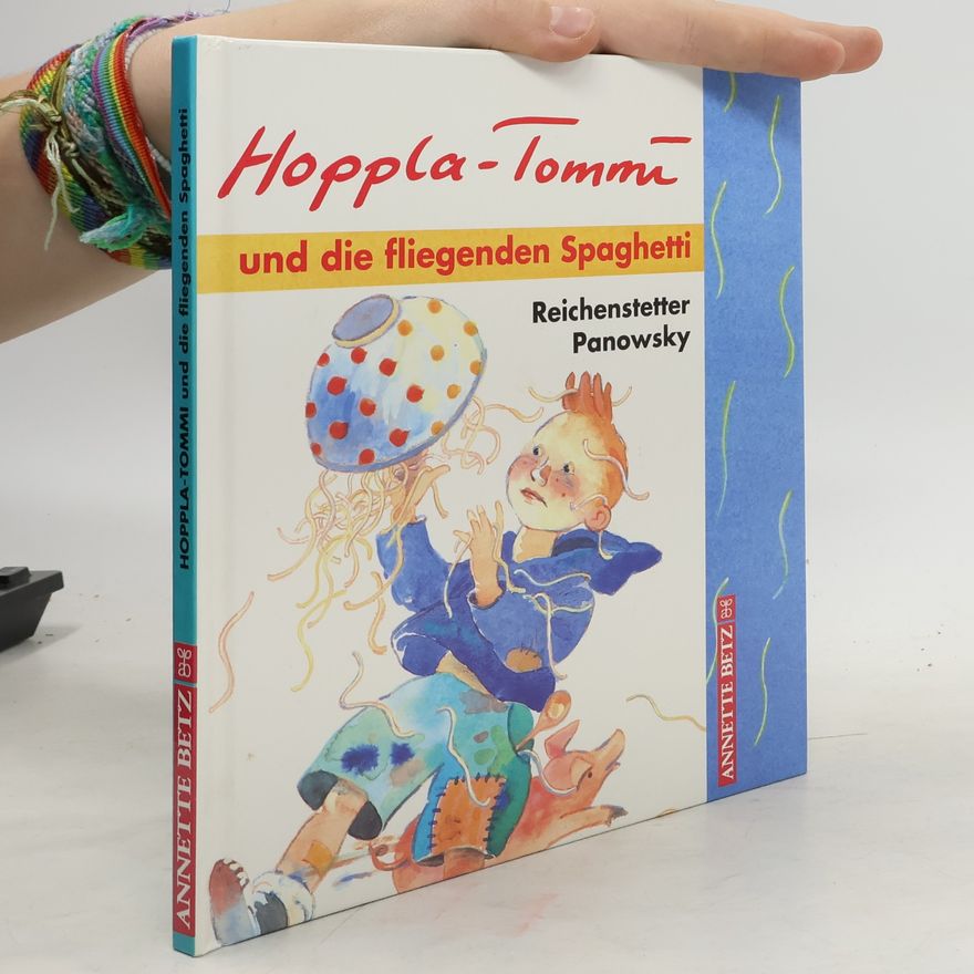 Friederun Reichenstetter Hoppla-Tommi und die fliegenden Spaghetti