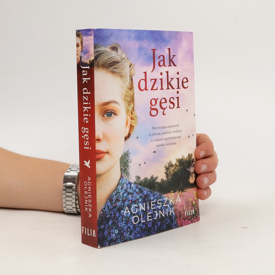 Olejnik Agnieszka Jak dzikie gęsi