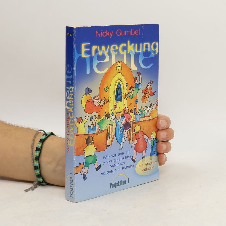Nicky Gumbel Erweckung Heute