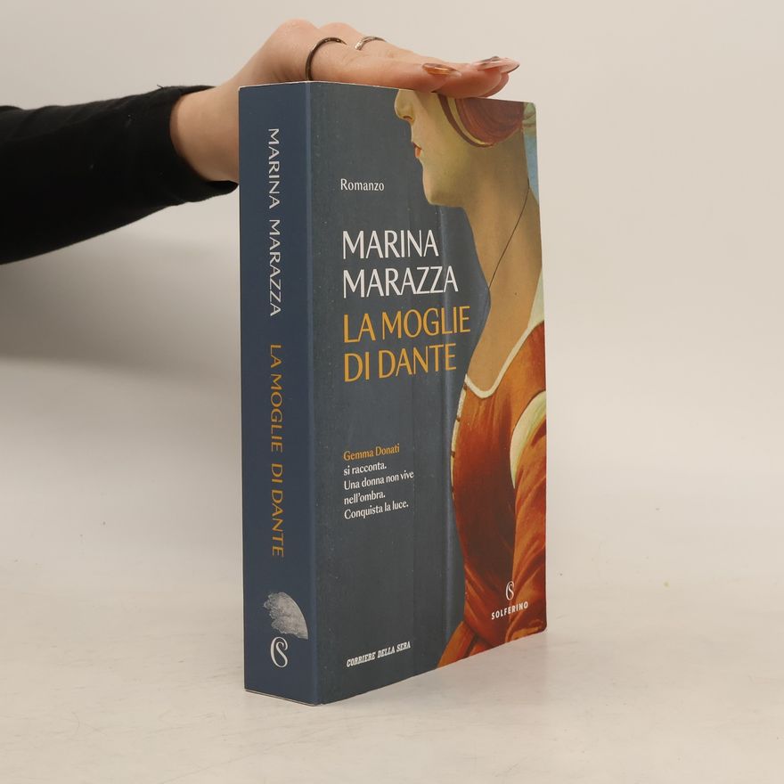 Marina Marazza La moglie di Dante
